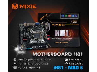 Main Mother Board MIXIE H81 - BH 2 Năm