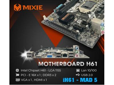 Motherboard MIXIE H61 - Bảo hành 24 Tháng.