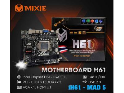 Main Motherboard MIXIE H61 - Bảo hành 24 Tháng.