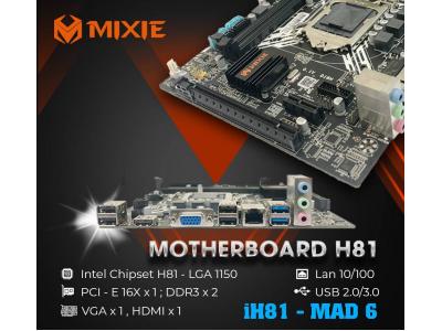 Motherboard MIXIE H81 - Bảo hành 24 Tháng.
